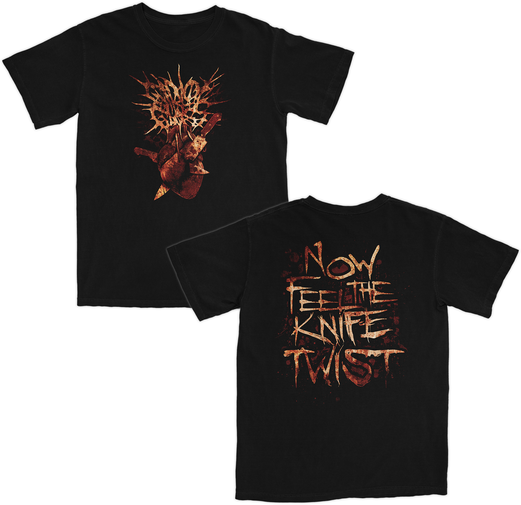 NOW FEEL THE KNIFE TWIST